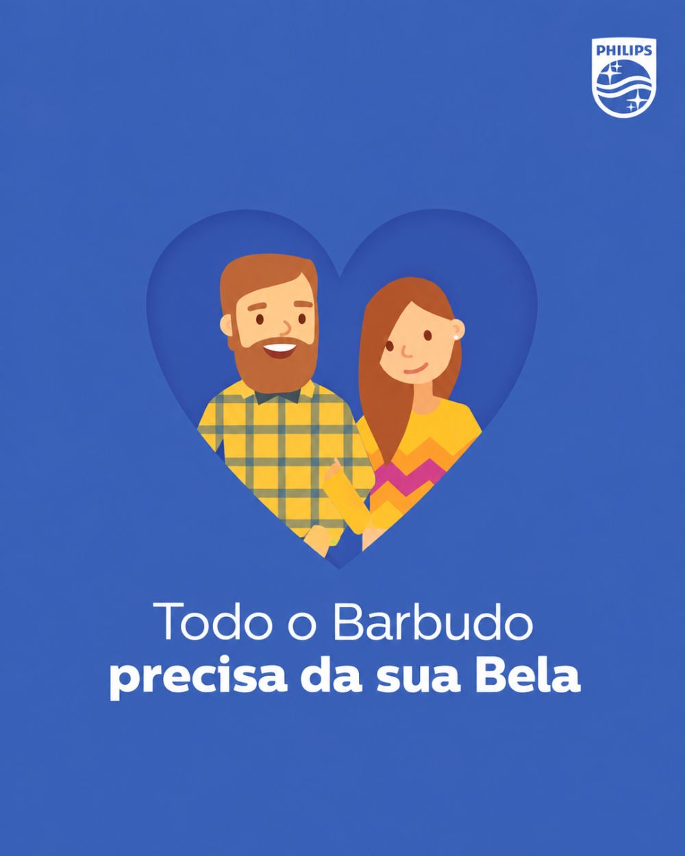 Philips - Todo o Barbudo precisa da sua Bela.